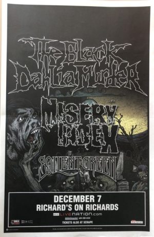 Black Dahlia Murder / Misery Index / Soilent Green - “Vancouver 11"x17"