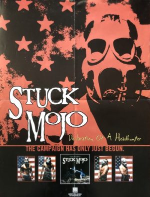 Stuck Mojo - “Declaration of a Headhunter” album promo 18"x24"