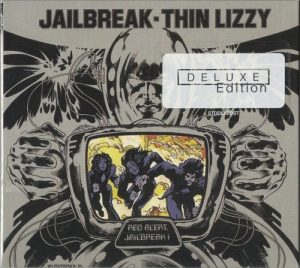 Thin Lizzy - "Jailbreak - Deluxe Edition" 2CD-Digi