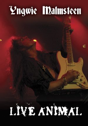 Yngwie Malmsteen - "Live Animal" DVD