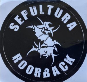 Sepultura - "Roorback" Sticker