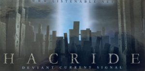 Hacride - "Deviant Current Signal" Sticker