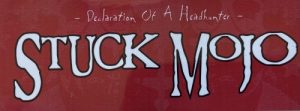 Stuck Mojo - "Declaration of a Headhunter" Sticker